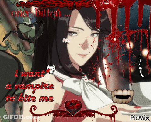 Vampire Saying I Want A Vampire To Bite Me GIF