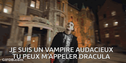 Vampire Standing In Front Of Building Je Suis Un Vampire Audacieux GIF