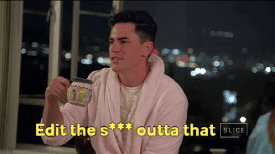 Vanderpump Rules Edit The Shit Outta That GIF