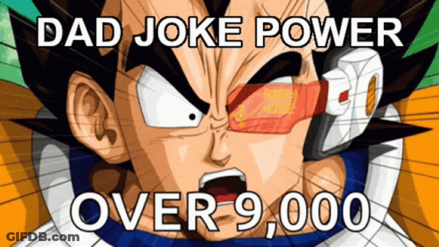 Vegeta Dad Joke Power Over 9000 GIF
