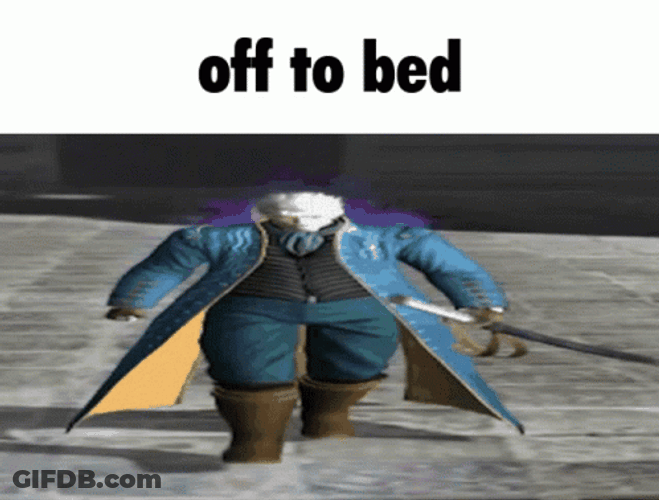 Vergil Walking Off To Bed GIF