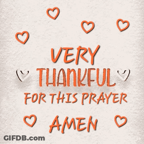 Very Thankful Prayer Amen Poster GIF