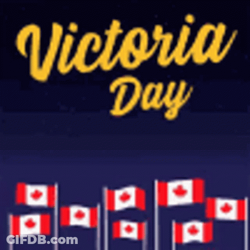 Victoria Day Poster With Canadian Flags GIF