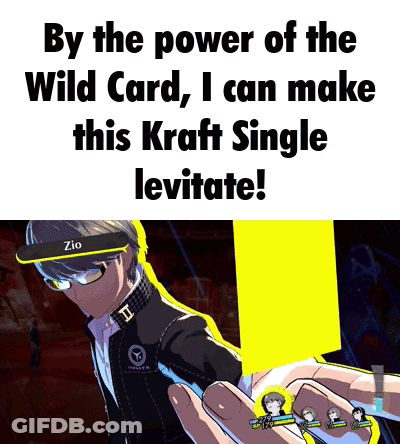 Video Game Character Holding Yellow Card Saying By The Power Of The Wild Card I Can Make This Kraft Single Levitate GIF