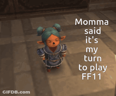 Video Game Character Momma Said It's My Turn To Play FF11 GIF