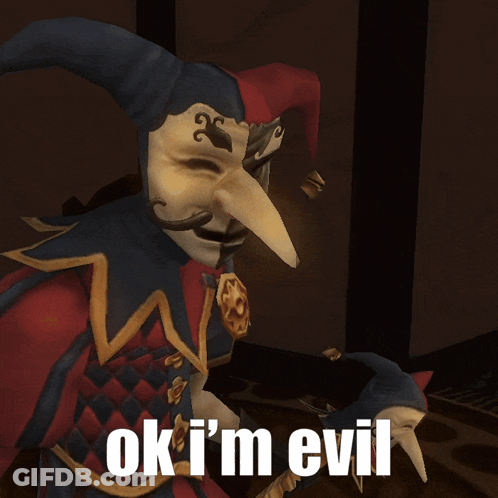 Video Game Character Saying Ok I'm Evil GIF