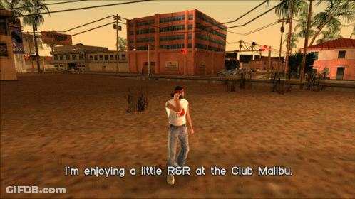 Video Game Character Says I'm Enjoying A Little RGR At The Club Malibu GIF