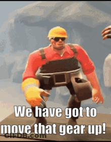 Video Game Character Says We Have Got To Move That Gear Up GIF