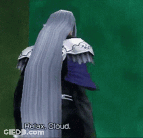 Video Game Character With Long Gray Hair Says Relax Cloud GIF