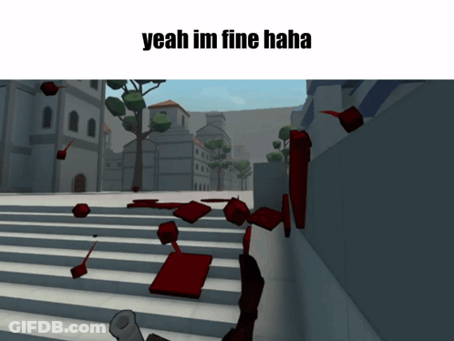 Video Game Saying Yeah I'm Fine Haha GIF