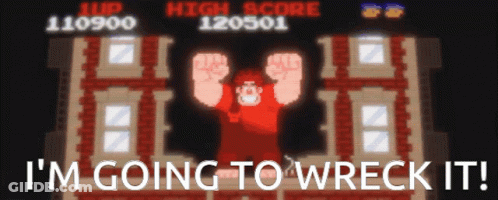 Video Game Screen Saying I'm Going To Wreck It GIF