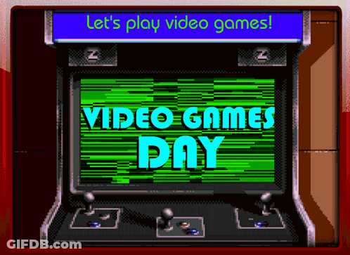 Video Game Screen Says Let's Play Video Games Day GIF