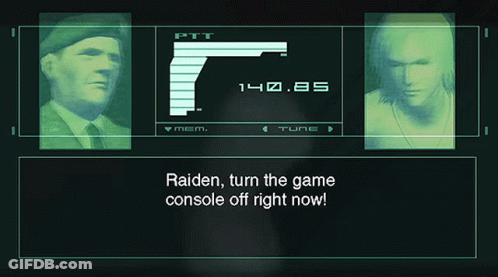 Video Game Screen Says Raiden Turn The Game Console Off Right Now GIF