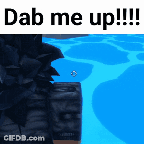 Video Game Screenshot Saying Dab Me Up GIF
