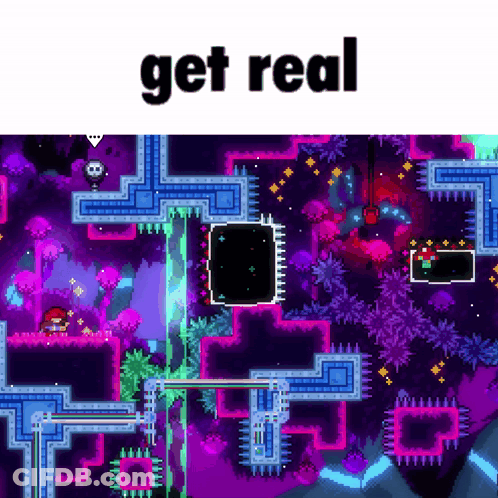 Video Game Screenshot Saying Get Real GIF