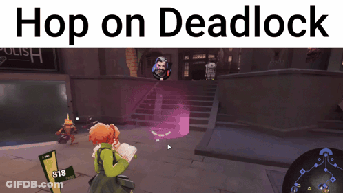 Video Game Screenshot Saying Hop On Deadlock GIF