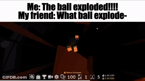 Video Game Screenshot Saying Me The Ball Exploded GIF