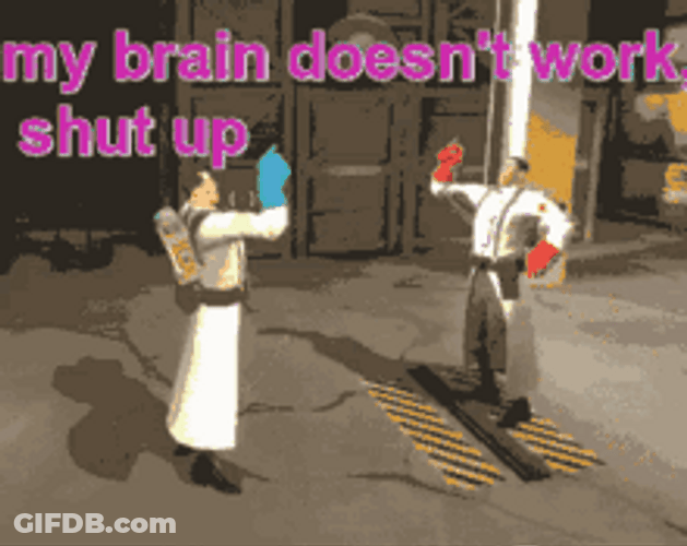 Video Game Tf2 Brain Doesn't Work Meme GIF