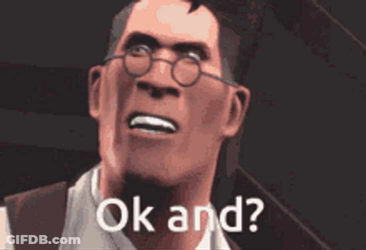 Video Game Tf2 Medic Dr. Ludwig Ok And? GIF