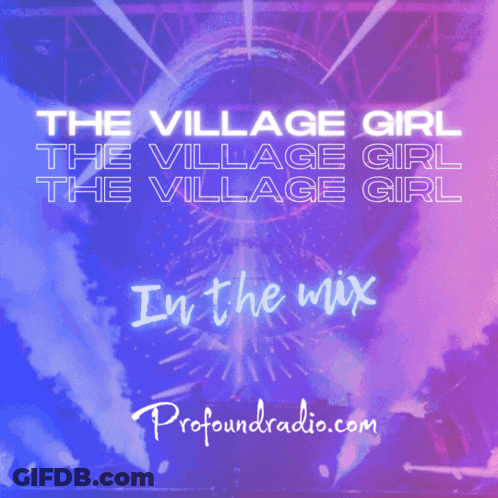 Village Girl Advertisement In The Mix GIF