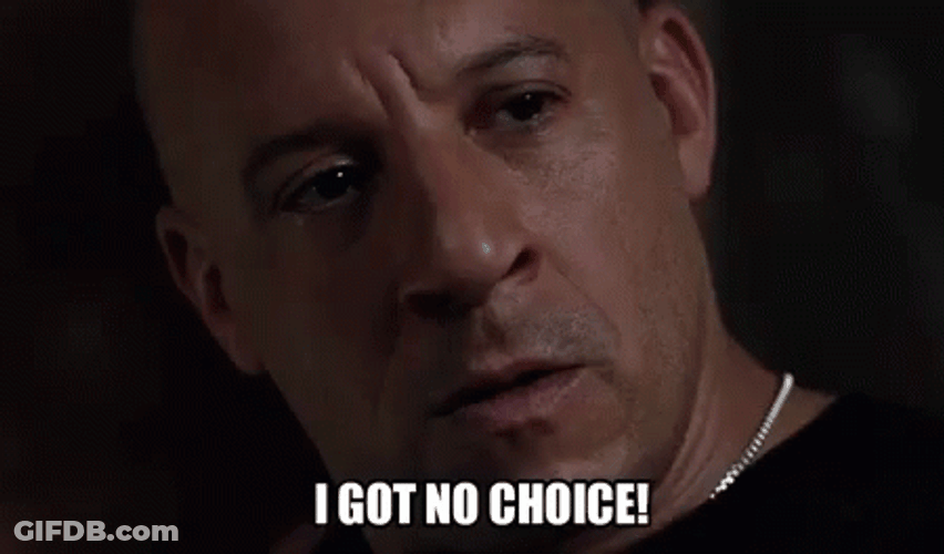 Vin Diesel Family Got No Choice GIF
