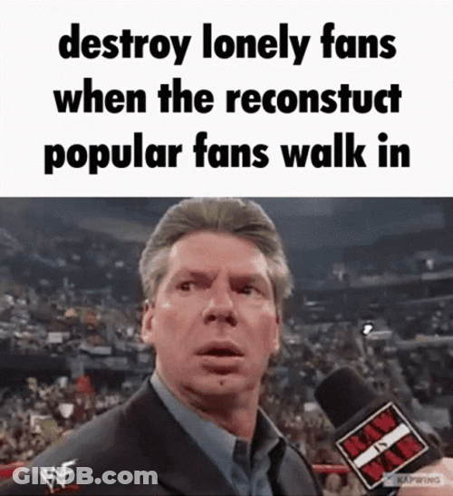 Vince McMahon Destroy Lonely Meme GIF