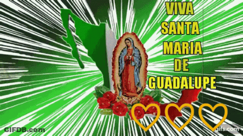Virgin Mary On Green And White Background With Hearts Viva Santa Maria De Guadalupe GIF