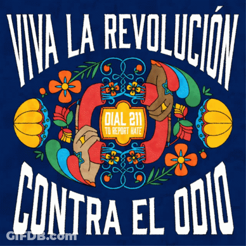 Viva La Revolucion Contra El Odio Blue Background GIF