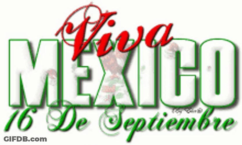 Viva Mexico 16 De Septiembre Greeting GIF
