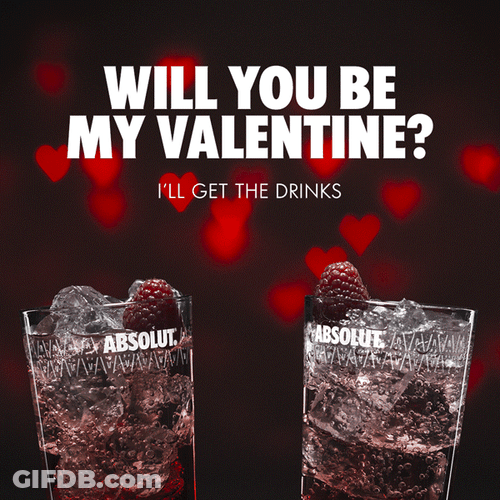 Vodka Cheers Will You Be My Valentine GIF