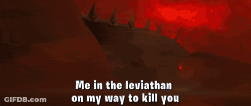 Volcano Saying Me In The Leviathan On My Way To Kill You GIF