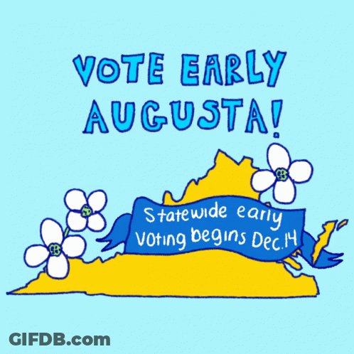 Vote Early Augusta Statewide Early Voting Begins December 14Th GIF