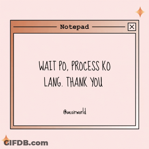 Wait Po Process Ko Lang Thank You GIF