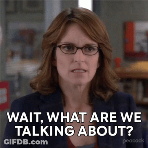 Wait What Are You Talking About GIF