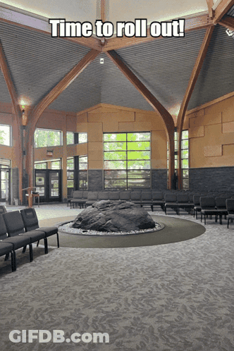 Waiting Room With Rock Saying Time To Roll Out GIF