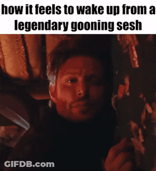 Wake Up From Legendary Gooning Session GIF