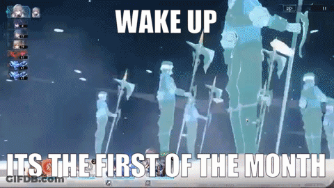 Wake Up Its The First Of The Month GIF