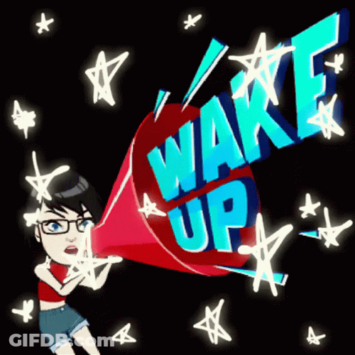 Wake Up Roll Call GIF