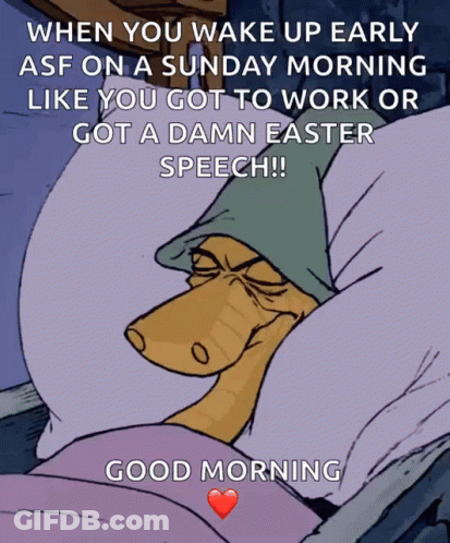 Waking Up Early Sunday Morning GIF