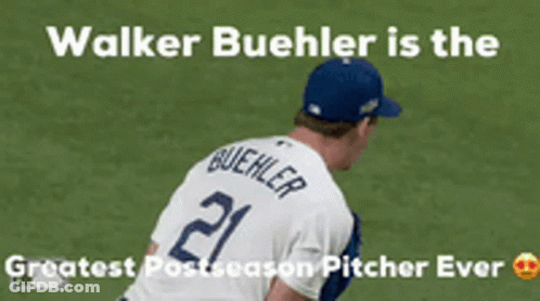 Walker Buehler Greatest Pitcher Ever GIF