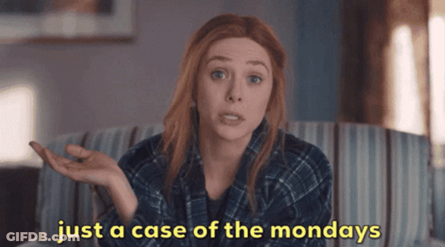 Wanda Vision Maximoff Just A Case Of Mondays GIF