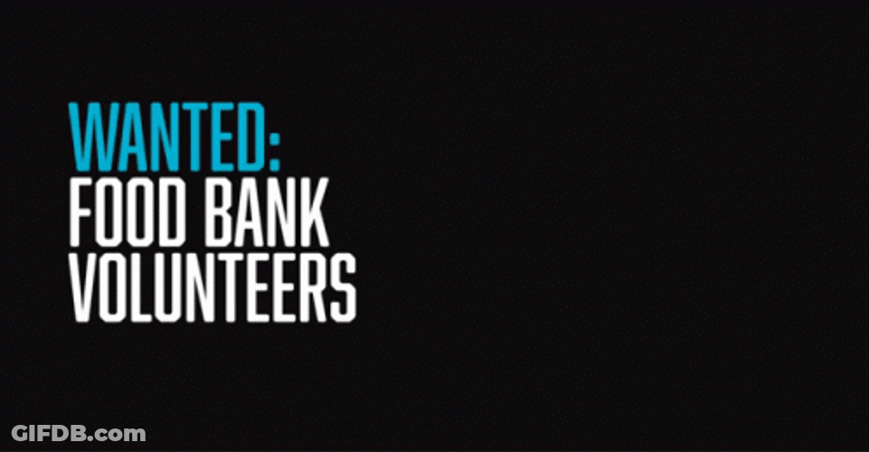 Wanted Food Bank Volunteer GIF