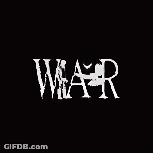 War Text On Black Background GIF