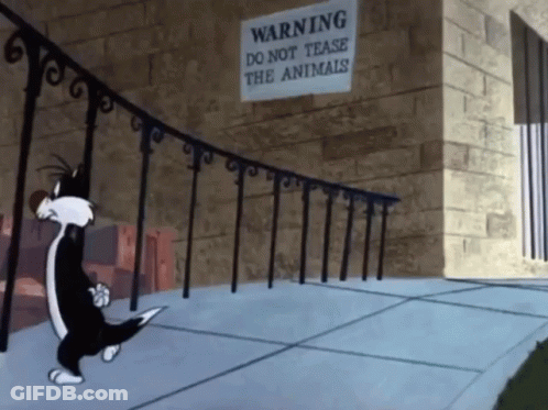 Warning Do Not Tease Animals Sign GIF