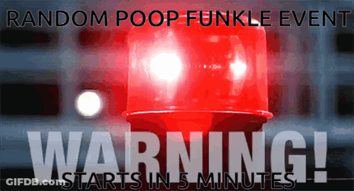 Warning Light Random Poop Funkle Event GIF