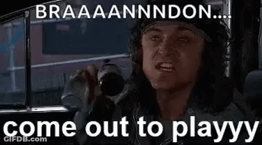 Warriors Come Out And Play Brandon Meme GIF