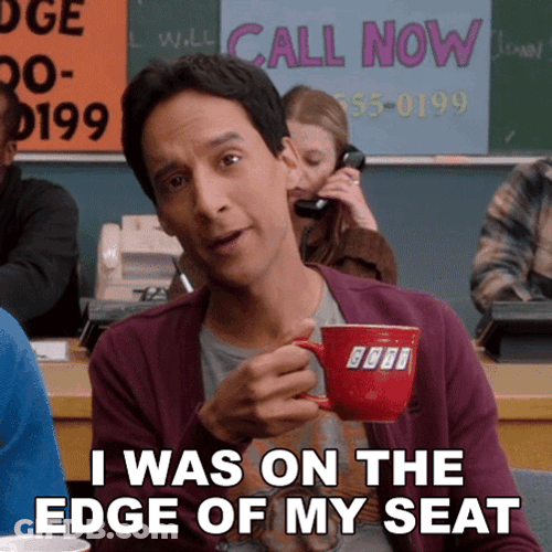 Was On Edge Of My Seat GIF