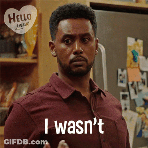 Wasnt Me Douggie In Hello Again GIF