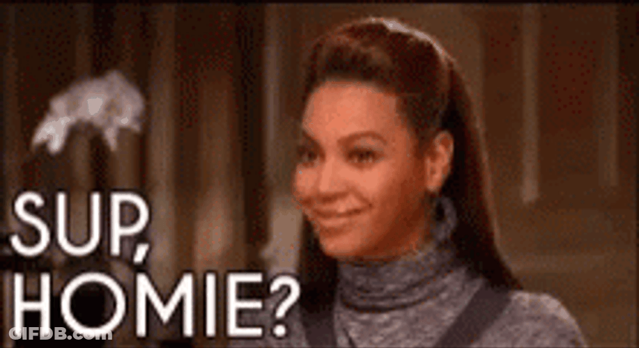 Wassup Homie Superstar Beyonce Knowles GIF
