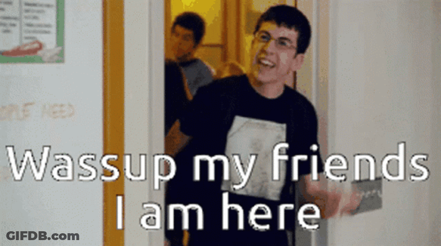 Wassup My Friends Mclovin Superbad GIF